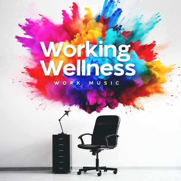 Working Wellness