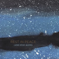 Rest in Peace (And Stay Alive) [feat. Andreas Hourdakis, Niklas Fernqvist & Fredrik Rundqvist] - Single - Karin Hammar & Rita Marcotulli