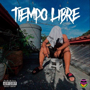 Tiempo Libre - EP