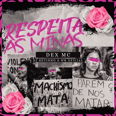 Respeita as Minas - Single
