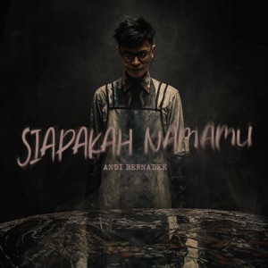 Chord Gitar Siapakah Namamu - Andi Bernadee