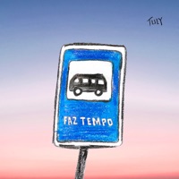 faz tempo - Single - Tuly