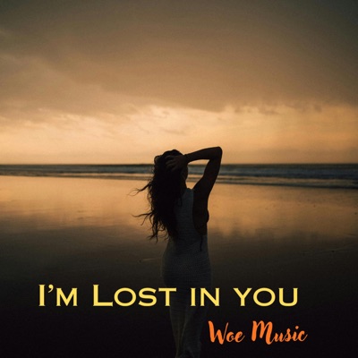 I'm Lost In You - Single
