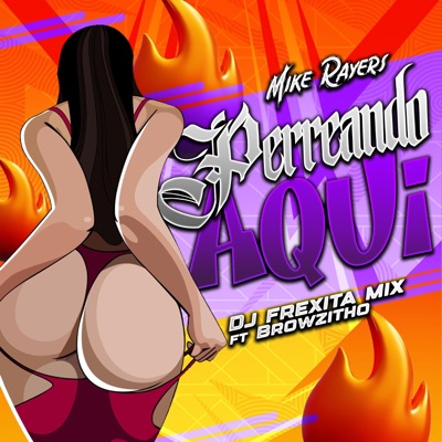 Perreando Aquí - Single