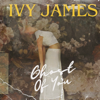 Ghost of You - EP - Ivy James