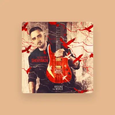 Listen to Vladimir Shevyakov, watch music videos, read bio, see tour dates & more!