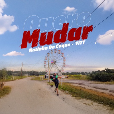 Quero Mudar - Single