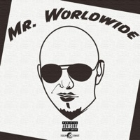 Mr. Worldwide - Single - Cullen the Great