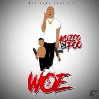 Woe 2 - Kuzco Da Foo