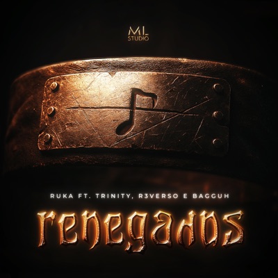RENEGADOS (feat. R3VERSO, Trinityzin & Bagguh) - Single