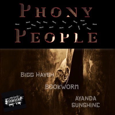 Phony People (feat. BookWorm & Ayanda Sunshine) - Single