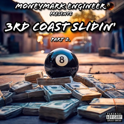 3rd Coast Slidin' Part.2