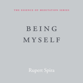 Being Myself: Essence of Meditation (Unabridged)