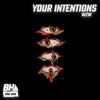 Your Intentions cover art