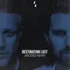 Destination Lost