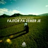 Fajtor pa zemer je - Single