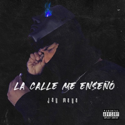 La Calle Me Enseño - Single