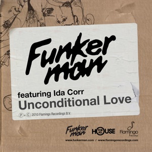 Unconditonal Love (feat. Ida Corr) [House for All Remix]