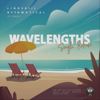 Wavelengths (feat. Praze) - Single - Linoskiii & Rythmatical