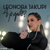 A je gjallë? (feat. FM Production) - Single - Leonora Jakupi
