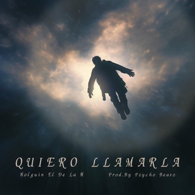 QUIERO LLAMARLA - Single