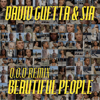 Beautiful People (D.O.D Remix Extended) - David Guetta & Sia