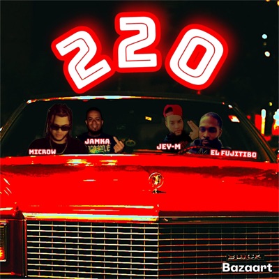 220 (feat. Microw, Jamka & Jey-m) [Radio Edit] - Single