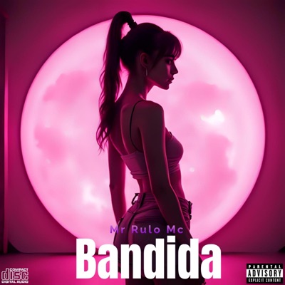 Bandida (feat. Onflowmansion) - Single