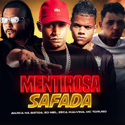 Mentirosa Safada (feat. MC Torugo) - Single