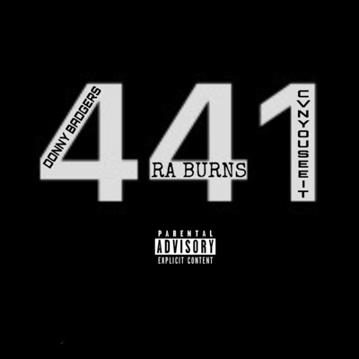441 (We Did It) [feat. Ra Burns & Cvnyouseeit] - Single