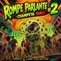Rompe Parlante #2 //CHAMPETA DURA// Session #327