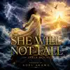 Noel Akama - She will not Fall