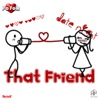 That Friend - Single