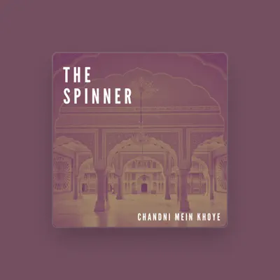 Listen to The Spinner, watch music videos, read bio, see tour dates & more!
