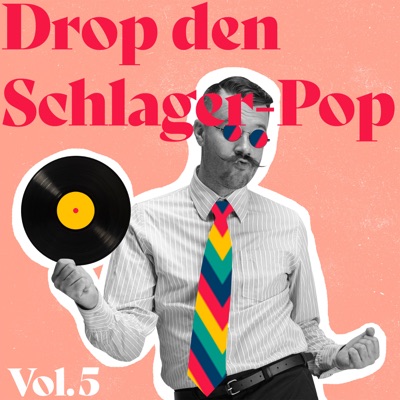 Drop den Schlager-Pop, Vol. 5