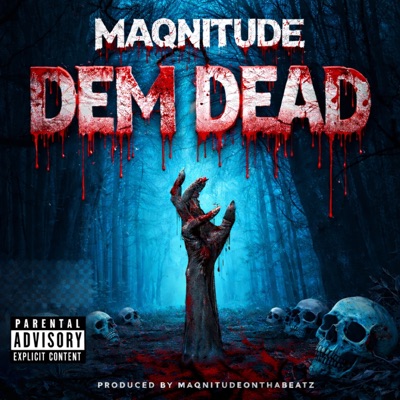 Dem Dead - Single