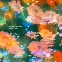 Fade Out - Single - Ptr. & Hazue