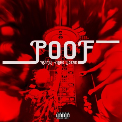 Poof (feat. Loko Sozae) - Single