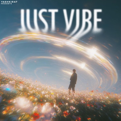 Just Vibe - Single