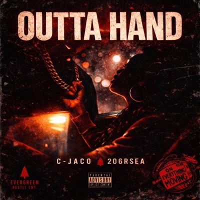 Outta Hand (feat. C-JACO) - Single
