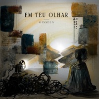 Em Teu Olhar - Gissela
