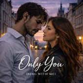 Only You