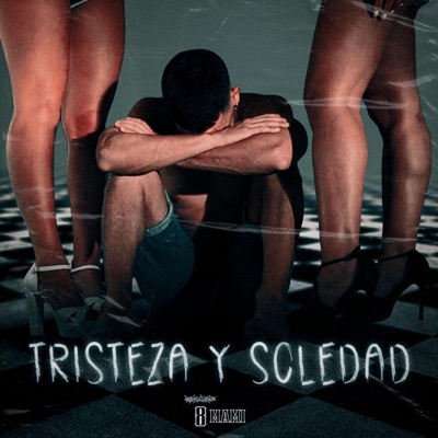 Tristeza y Soledad - Single