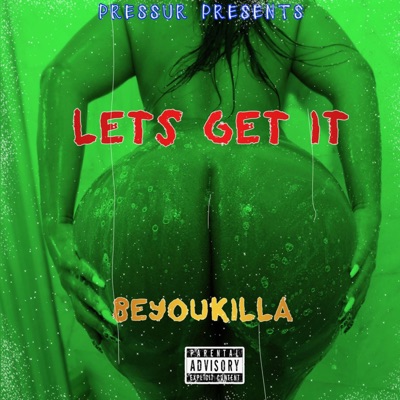 Lets get it - Single