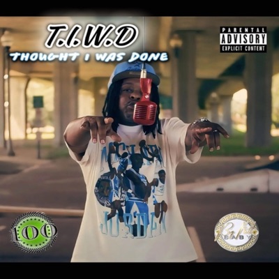TIWD (Thought I Was Done) - Single