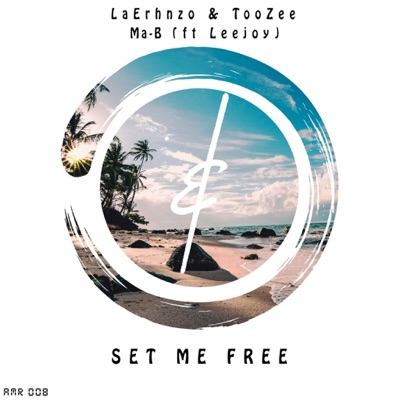 Set Me Free (feat. LeeJoy) - Single
