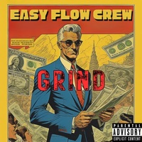 GRIND (feat. DJ MOON) - Single - EASY FLOW CREW