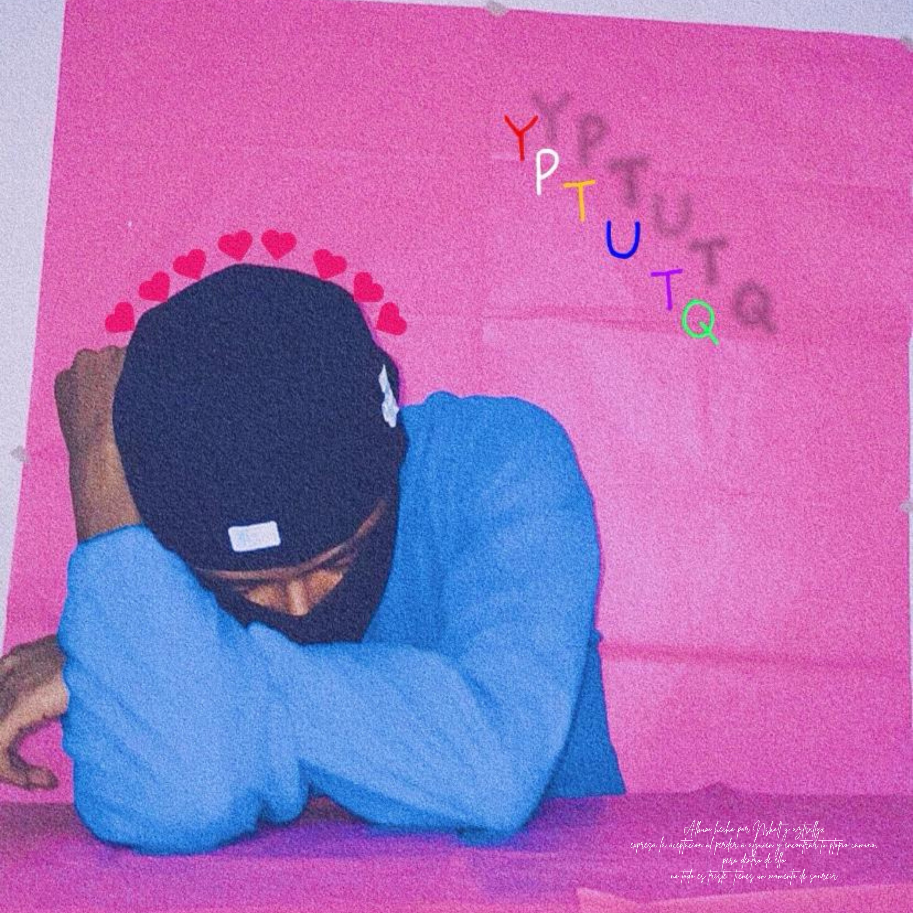 Y PARA TI, UN TE QUIERO