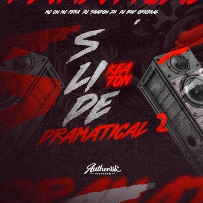Slide Keaton Dramatical 2 (feat. MC GW & Mc Fera) - Single