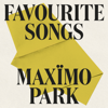 Favourite Songs - Maxïmo Park